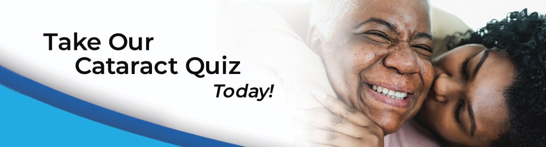 Take our Cataract Quiz Today